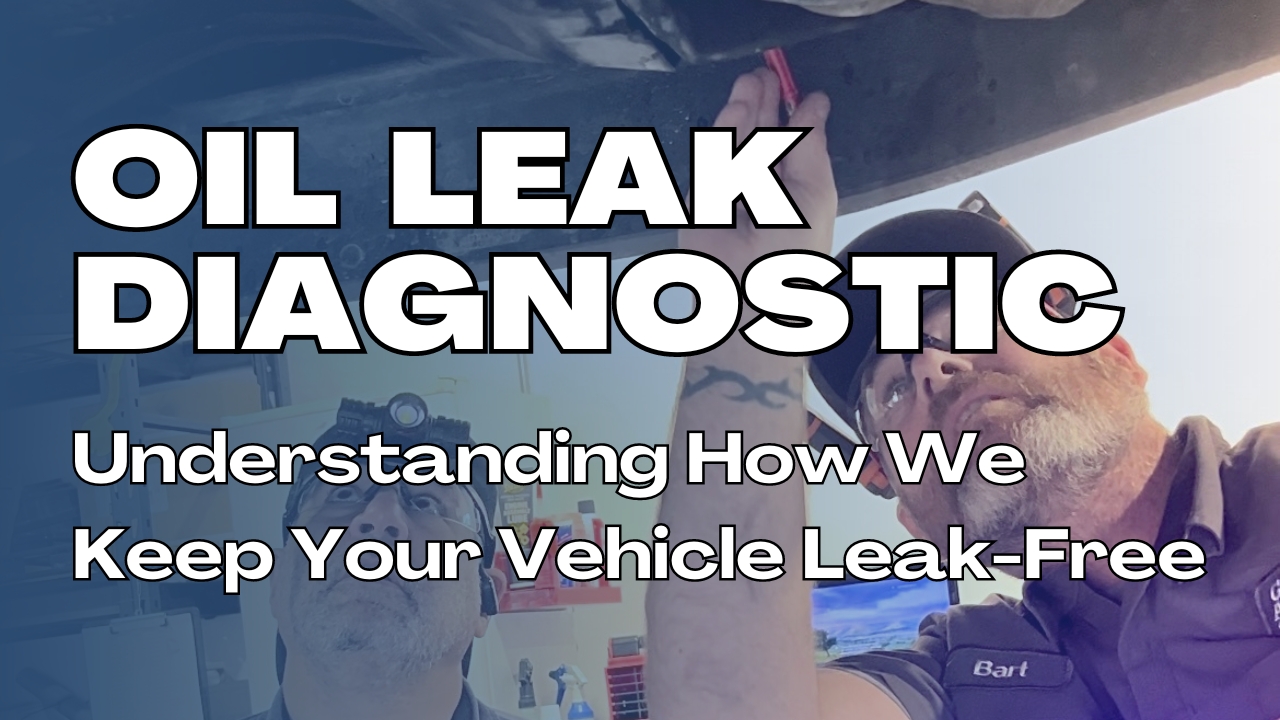 Understanding Oil Leak Diagnostic Services at Graham Auto Repair